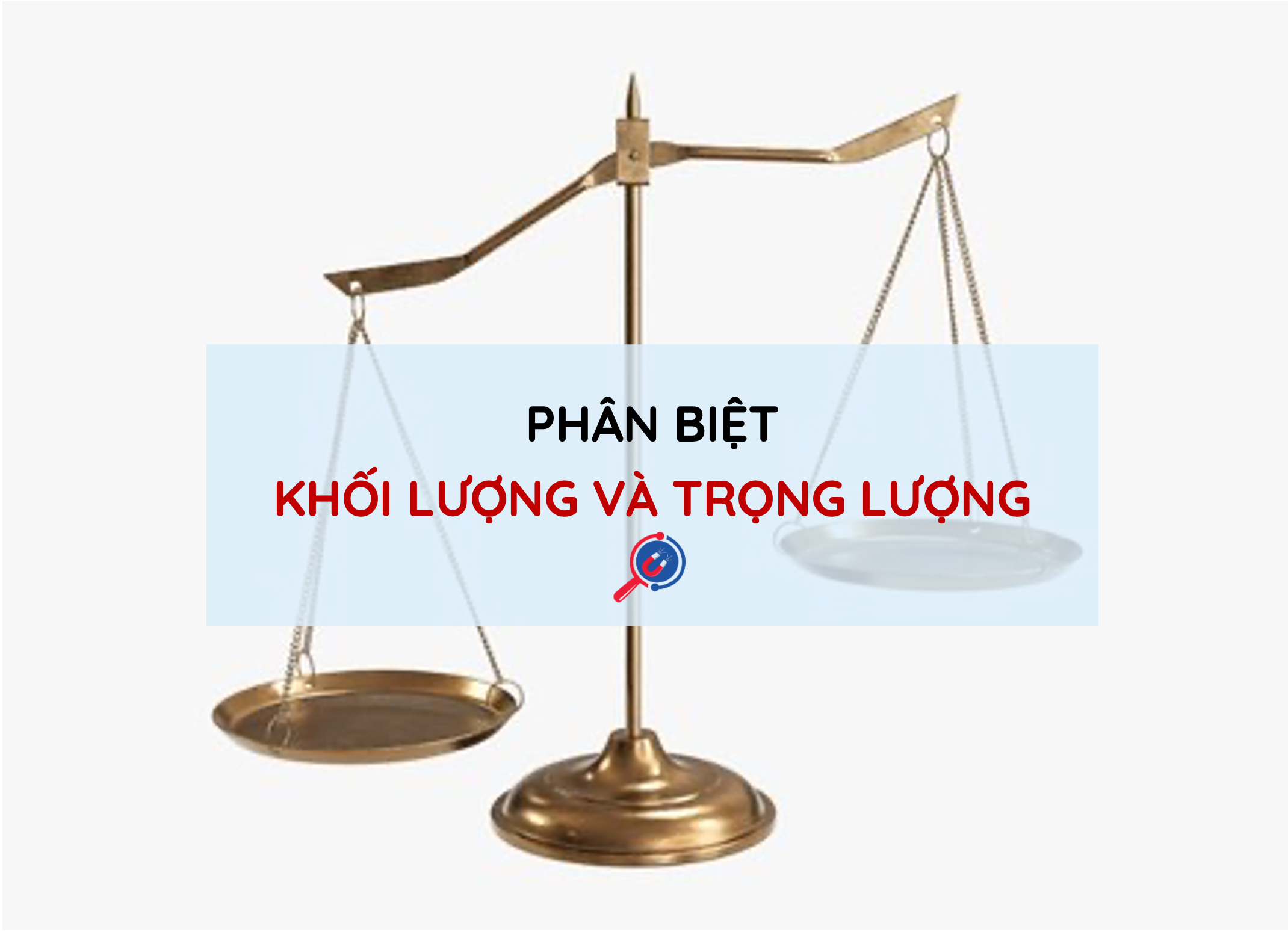phan-biet-khoi-luong-va-trong-luong-145