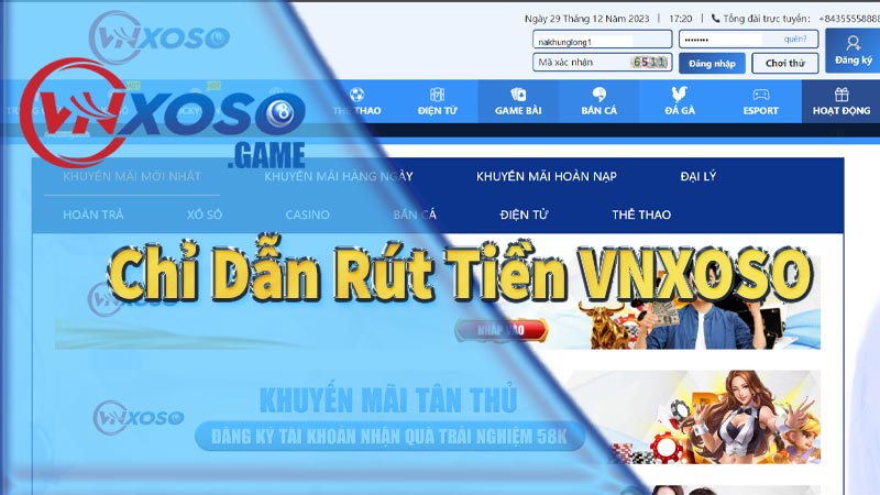 chi-dan-rut-tien-vnxoso-thong-tin-chi-tiet-va-cach-thuc-hien-nhanh-nhat-299