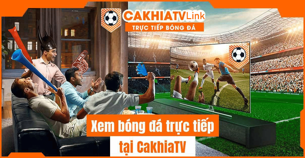 xem-bong-da-full-hd-sac-net-hang-tram-giai-dau-tai-cakhia-tvfun-878