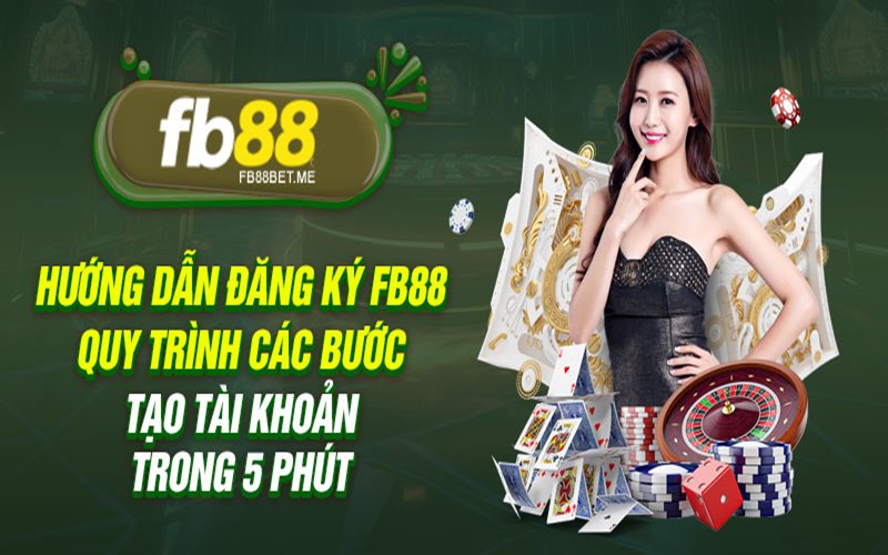 dang-ky-fb88-buoc-dau-tien-de-chinh-phuc-chien-thang-1178