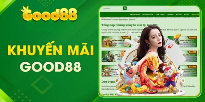 gioi-thieu-nha-cai-good88-nen-tang-giai-tri-online-uy-tin-1211