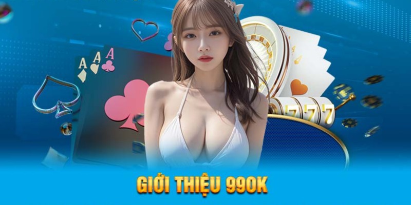 nha-cai-99ok-kho-game-hot-khang-dinh-dang-cap-bac-nhat-1502