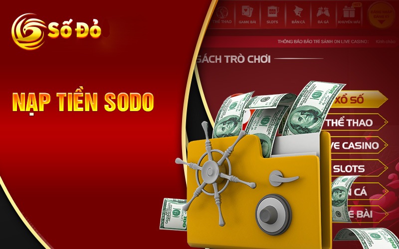 huong-dan-nap-tien-sodo66-nhanh-chi-trong-3-phut-thao-tac-1503
