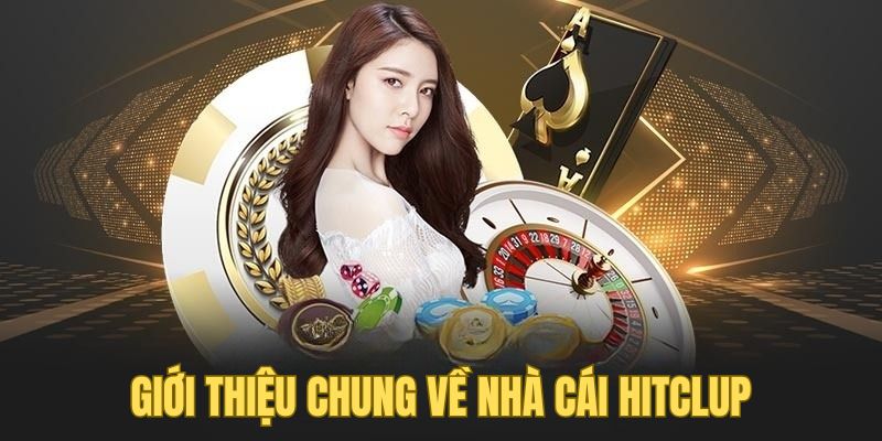 gioi-thieu-hitclub-mot-cong-dong-moi-cho-tuong-lai-so-2080