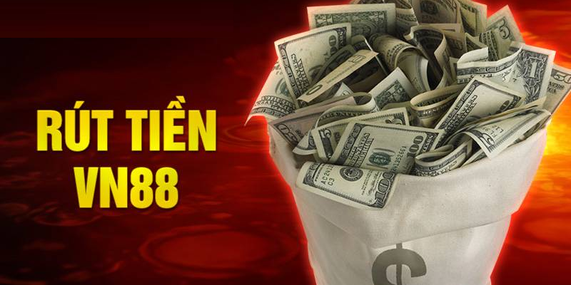 rut-tien-vn88-nhanh-chong-rut-tien-voi-cac-buoc-don-gian-2141