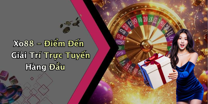 xo88-trai-nghiem-giai-tri-dinh-cao-voi-nhung-tro-choi-hap-dan-nhat-2413