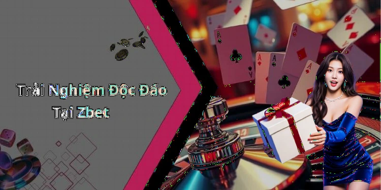 zbet-kham-pha-the-gioi-giai-tri-truc-tuyen-cuc-ky-doc-dao-2467
