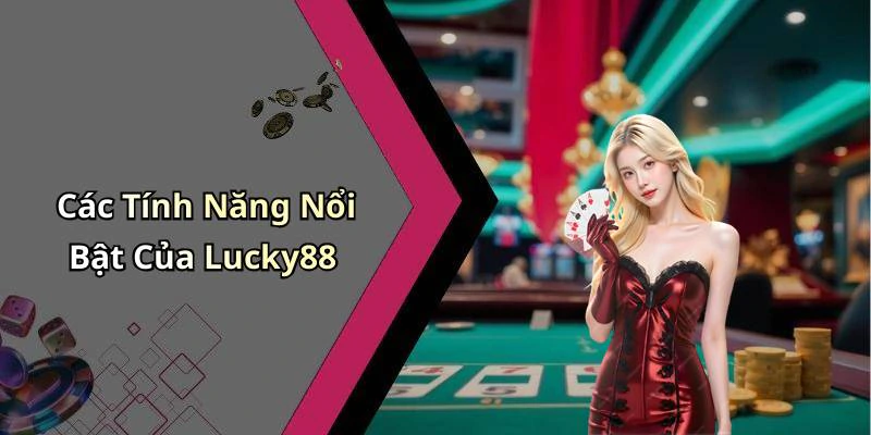 lucky88-trai-nghiem-giai-tri-truc-tuyen-khong-gioi-han-cung-game-hotspot-2528