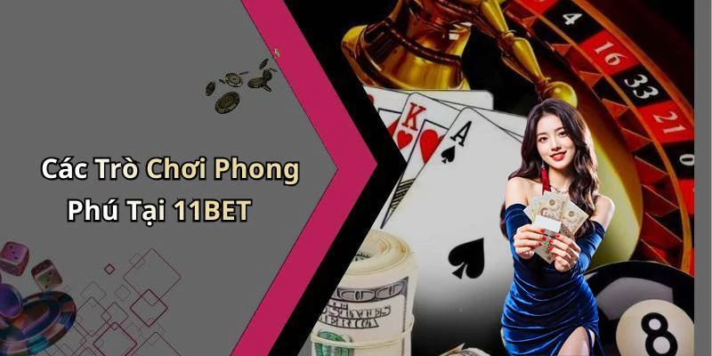 11bet-kham-pha-the-gioi-giai-tri-truc-tuyen-dinh-cao-2545